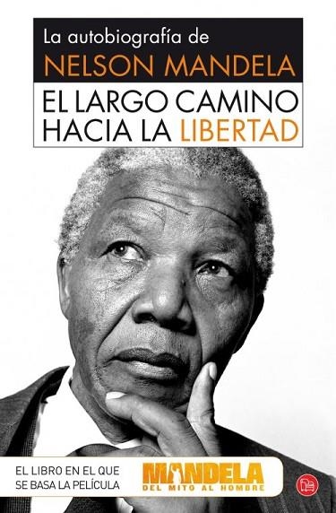 LARGO CAMINO HACIA LA LIBERTAD LA AUTOBIOGRAFÍA DE NELSON MANDELA | 9788466328319 | MANDELA, NELSON | Llibreria Drac - Llibreria d'Olot | Comprar llibres en català i castellà online