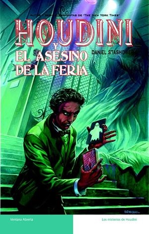 HOUDINI Y EL ASESINO DE LA FERIA | 9788498004922 | STASHOWER, DANIEL | Llibreria Drac - Llibreria d'Olot | Comprar llibres en català i castellà online