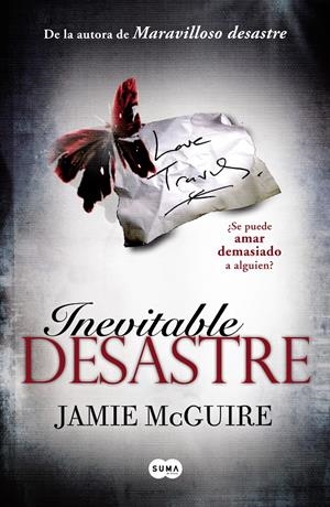 INEVITABLE DESASTRE | 9788483655795 | MCGUIRE, JAMIE | Llibreria Drac - Llibreria d'Olot | Comprar llibres en català i castellà online