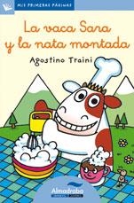 VACA SARA Y LA NATA MONTADA, LA (LETRA CURSIVA) | 9788492702145 | TRAINI, AGOSTINO | Llibreria Drac - Librería de Olot | Comprar libros en catalán y castellano online