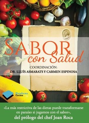 SABOR CON SALUD | 9788415880561 | ASOCIACIÓN BARCELONA SALUD | Llibreria Drac - Llibreria d'Olot | Comprar llibres en català i castellà online