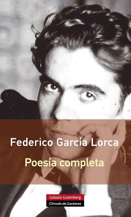 POESÍA COMPLETA | 9788416072026 | GARCÍA LORCA, FEDERICO | Llibreria Drac - Llibreria d'Olot | Comprar llibres en català i castellà online