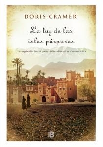 LUZ DE LAS ISLAS PÚRPURAS, LA | 9788466654111 | CRAMER, DORIS | Llibreria Drac - Llibreria d'Olot | Comprar llibres en català i castellà online