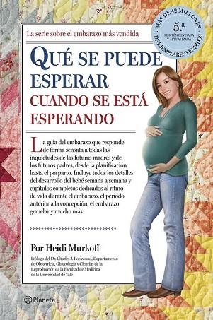 QUÉ SE PUEDE ESPERAR CUANDO SE ESTÁ ESPERANDO | 9788408122975 | MURKOFF, HEIDI ; MAZEL, SHARON | Llibreria Drac - Llibreria d'Olot | Comprar llibres en català i castellà online