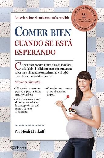 COMER BIEN CUANDO SE ESTÁ ESPERANDO | 9788408123019 | MURKOFF, HEIDI ; MAZEL, SHARON | Llibreria Drac - Llibreria d'Olot | Comprar llibres en català i castellà online