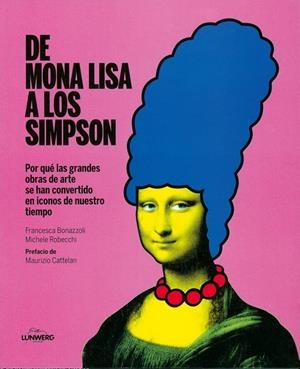 DE MONA LISA A LOS SIMPSON | 9788415888093 | AAVV | Llibreria Drac - Llibreria d'Olot | Comprar llibres en català i castellà online