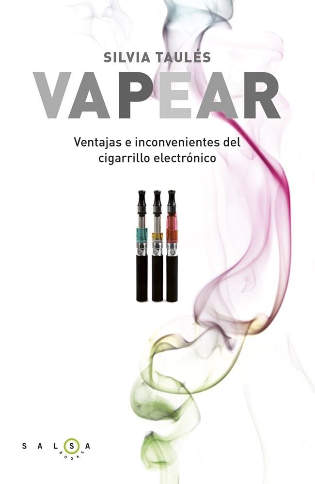 VAPEAR | 9788415193333 | TAULÉS, SILVIA | Llibreria Drac - Llibreria d'Olot | Comprar llibres en català i castellà online