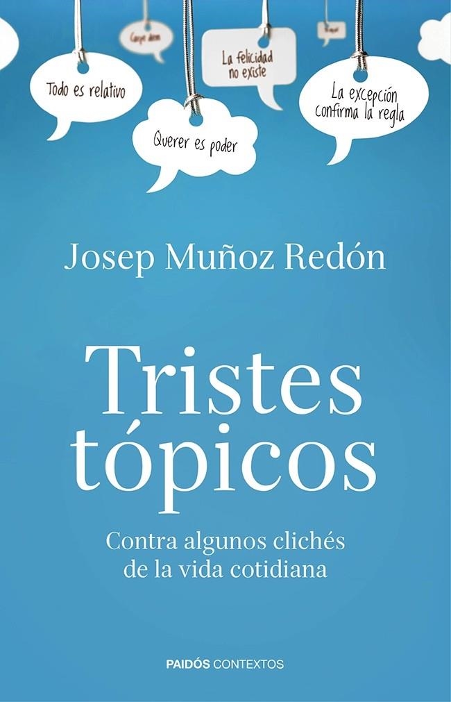 TRISTES TÓPICOS | 9788449329715 | MUÑOZ, JOSEP | Llibreria Drac - Llibreria d'Olot | Comprar llibres en català i castellà online