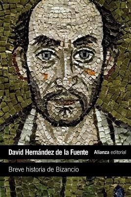 BREVE HISTORIA DE BIZANCIO | 9788420683348 | HERNÁNDEZ, DAVID | Llibreria Drac - Llibreria d'Olot | Comprar llibres en català i castellà online