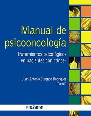 MANUAL DE PSICOONCOLOGÍA | 9788436829907 | CRUZADO, JUAN ANTONIO | Llibreria Drac - Llibreria d'Olot | Comprar llibres en català i castellà online