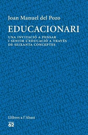 EDUCACIONARI | 9788429772692 | DEL POZO, JOAN MANUEL | Llibreria Drac - Llibreria d'Olot | Comprar llibres en català i castellà online