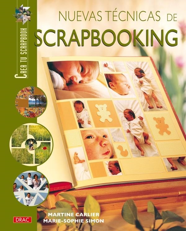 NUEVAS TÉCNICAS DE SCRAPBOOKING | 9788496550674 | CARLIER, MARTINE | Llibreria Drac - Llibreria d'Olot | Comprar llibres en català i castellà online