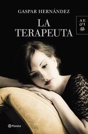 TERAPEUTA, LA | 9788408122944 | HERNÁNDEZ, GASPAR | Llibreria Drac - Llibreria d'Olot | Comprar llibres en català i castellà online