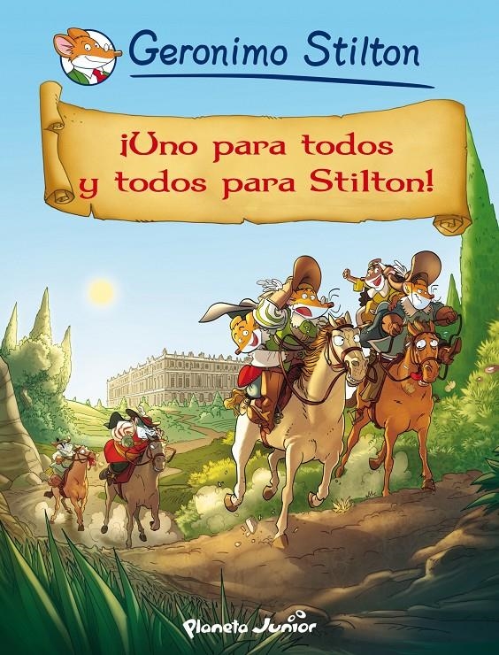 UNO PARA TODOS Y TODOS PARA STILTON | 9788408123897 | STILTON, GERONIMO | Llibreria Drac - Llibreria d'Olot | Comprar llibres en català i castellà online