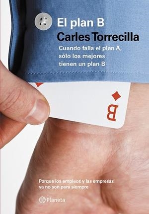 PLAN B, EL | 9788408122760 | TORRECILLA, CARLES | Llibreria Drac - Librería de Olot | Comprar libros en catalán y castellano online