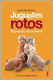 JUGUETES ROTOS | 9788441433373 | BARRIENTOS, JAIME | Llibreria Drac - Librería de Olot | Comprar libros en catalán y castellano online