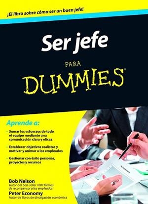 SER JEFE PARA DUMMIES | 9788432902000 | NELSON, BOB; ECONOMY, PETER | Llibreria Drac - Llibreria d'Olot | Comprar llibres en català i castellà online