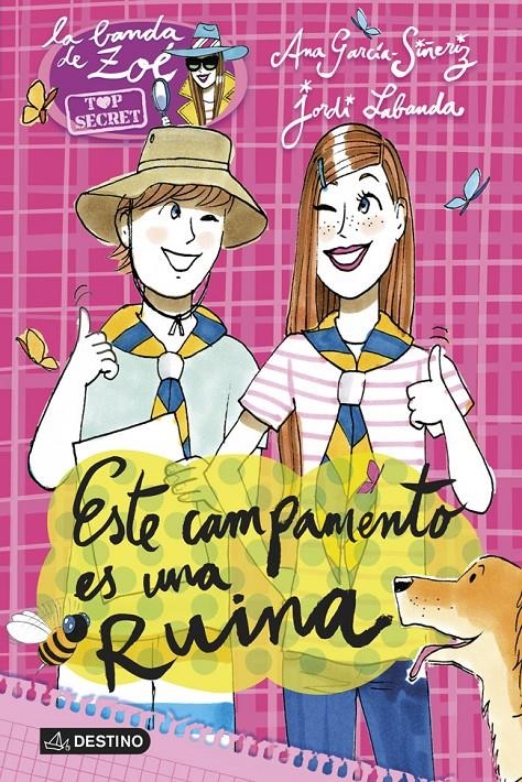 ESTE CAMPAMENTO ES UNA RUINA | 9788408123279 | GARCÍA-SIÑERIZ, ANA; LABANDA, JORDI | Llibreria Drac - Llibreria d'Olot | Comprar llibres en català i castellà online