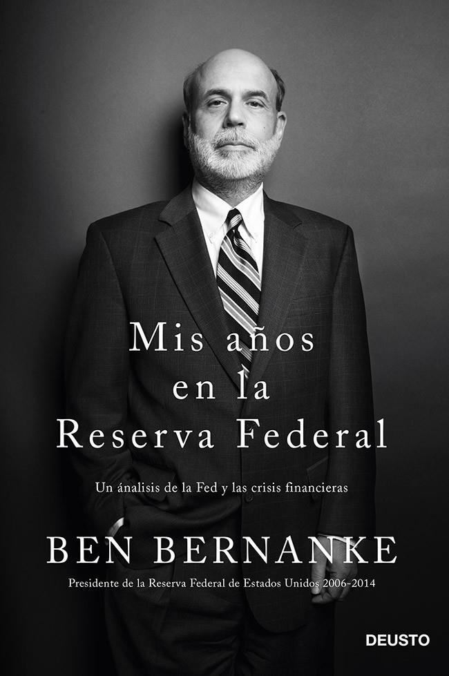 MIS AÑOS EN LA RESERVA FEDERAL | 9788423418268 | BERNANKE, BEN | Llibreria Drac - Llibreria d'Olot | Comprar llibres en català i castellà online