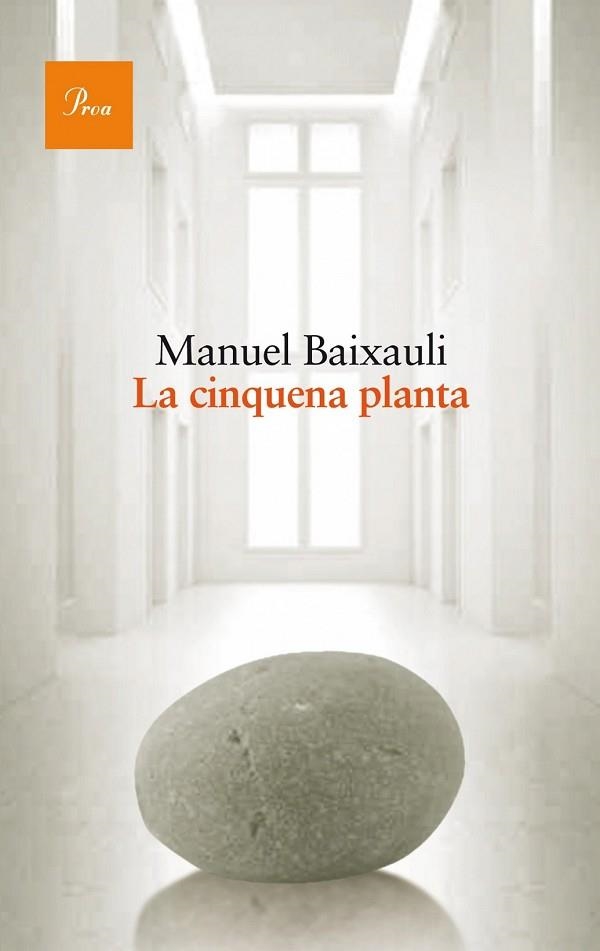 CINQUENA PLANTA, LA | 9788475884042 | BAIXAULI, MANUEL | Llibreria Drac - Llibreria d'Olot | Comprar llibres en català i castellà online