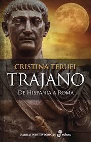 TRAJANO DE HISPANIA A ROMA | 9788435061773 | TERUEL, CRISTINA | Llibreria Drac - Llibreria d'Olot | Comprar llibres en català i castellà online