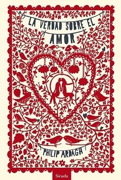 VERDAD SOBRE EL AMOR, LA | 9788415937555 | ARDAGH, PHILIP | Llibreria Drac - Llibreria d'Olot | Comprar llibres en català i castellà online