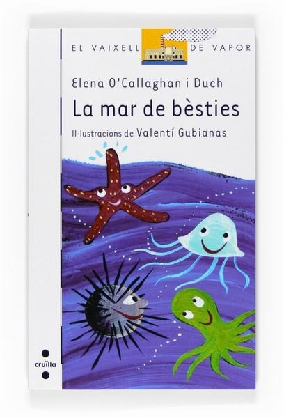 MAR DE BESTIES, LA | 9788466122702 | O'CALLAGHAN I DUCH, ELENA | Llibreria Drac - Librería de Olot | Comprar libros en catalán y castellano online