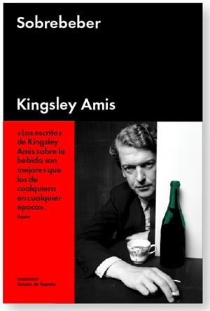 SOBREBEBER | 9788415996071 | AMIS, KINGSLEY | Llibreria Drac - Llibreria d'Olot | Comprar llibres en català i castellà online