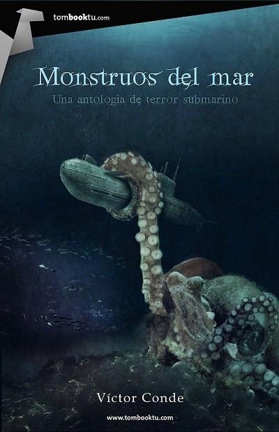 MONSTRUOS DEL MAR: ANTOLOGIA DE TERROR SUBMARINO | 9788415747338 | Llibreria Drac - Llibreria d'Olot | Comprar llibres en català i castellà online