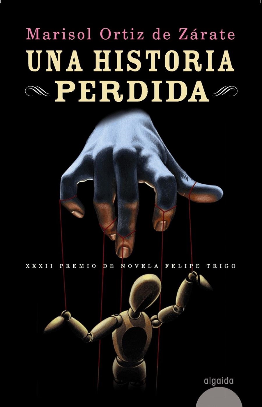 HISTORIA PERDIDA, UNA | 9788498779660 | ORTIZ DE ZÁRATE, MARISOL | Llibreria Drac - Llibreria d'Olot | Comprar llibres en català i castellà online