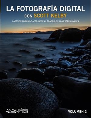 FOTOGRAFÍA DIGITAL CON SCOTT KELBY VOLUMEN 2, LA | 9788441535244 | KELBY, SCOTT | Llibreria Drac - Llibreria d'Olot | Comprar llibres en català i castellà online