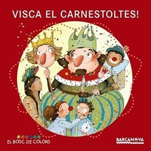 VISCA EL CARNESTOLTES | 9788448932909 | VV.AA. | Llibreria Drac - Llibreria d'Olot | Comprar llibres en català i castellà online