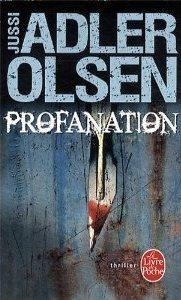 PROFANATION | 9782253179030 | ADLER OLSEN, JUSSI | Llibreria Drac - Llibreria d'Olot | Comprar llibres en català i castellà online