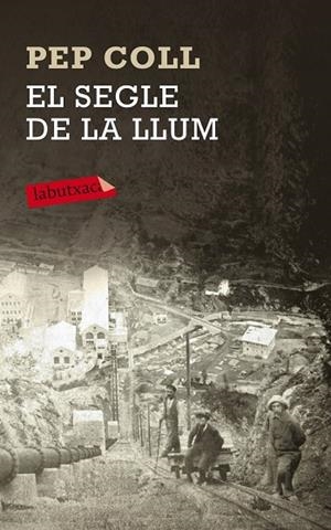 SEGLE DE LA LLUM, EL | 9788499308067 | COLL, PEP | Llibreria Drac - Librería de Olot | Comprar libros en catalán y castellano online