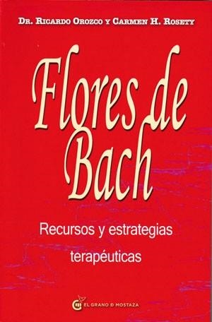 FLORES DE BACH | 9788494187308 | OROZCO, RICARDO ; HERNÁNDEZ, CARMEN | Llibreria Drac - Llibreria d'Olot | Comprar llibres en català i castellà online