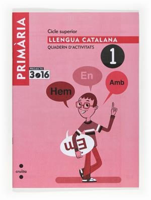 QUADERN ACTIVITATS 1 LLENGUA CATALANA 5E PRIMARIA PROJECTE 3.16 | 9788466122207 | AAVV | Llibreria Drac - Llibreria d'Olot | Comprar llibres en català i castellà online