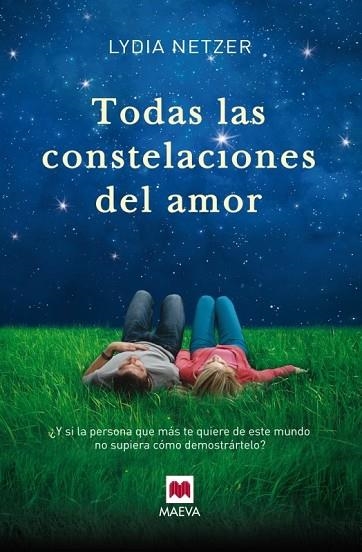 TODAS LAS CONSTELACIONES DEL AMOR | 9788415893233 | NETZER, LYDIA | Llibreria Drac - Librería de Olot | Comprar libros en catalán y castellano online