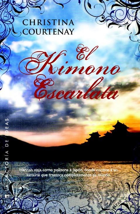 KIMONO ESCARLATA, EL | 9788490182963 | COURTENAY, CHRISTINA | Llibreria Drac - Llibreria d'Olot | Comprar llibres en català i castellà online