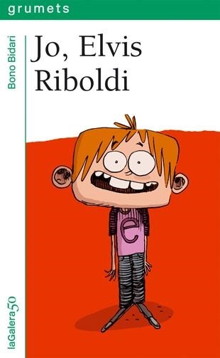 JO ELVIS RIBOLDI Nº 1 | 9788424647599 | BIDARI, BONO | Llibreria Drac - Llibreria d'Olot | Comprar llibres en català i castellà online