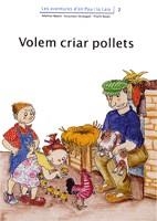 VOLEM CRIAR POLLETS | 9788476027707 | Llibreria Drac - Llibreria d'Olot | Comprar llibres en català i castellà online