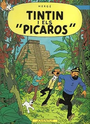 TINTIN I ELS "PICAROS" ( LES AVENTURES DE TINTIN 23 ) | 9788426101518 | HERGE | Llibreria Drac - Llibreria d'Olot | Comprar llibres en català i castellà online