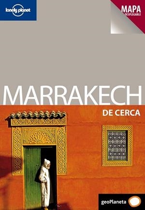 MARRAKECH DE CERCA 2012 (LONELY PLANET) | 9788408109112 | BING, ALISON | Llibreria Drac - Librería de Olot | Comprar libros en catalán y castellano online