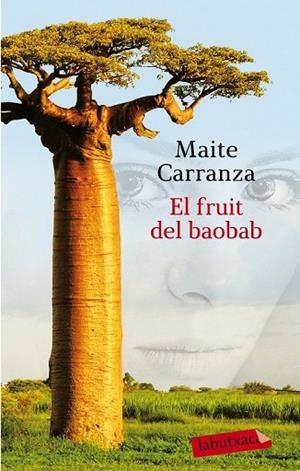 FRUIT DEL BAOBAB, EL | 9788499308289 | CARRANZA, MAITE | Llibreria Drac - Llibreria d'Olot | Comprar llibres en català i castellà online