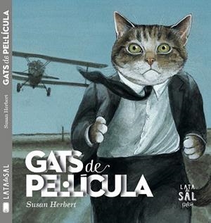 GATS DE PEL·LÍCULA | 9788494178467 | HERBERT, SUSAN | Llibreria Drac - Llibreria d'Olot | Comprar llibres en català i castellà online