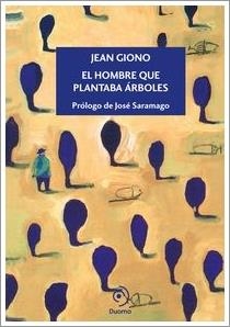 HOMBRE QUE PLANTABA ÁRBOLES, EL | 9788415945338 | GIONO, JEAN | Llibreria Drac - Librería de Olot | Comprar libros en catalán y castellano online