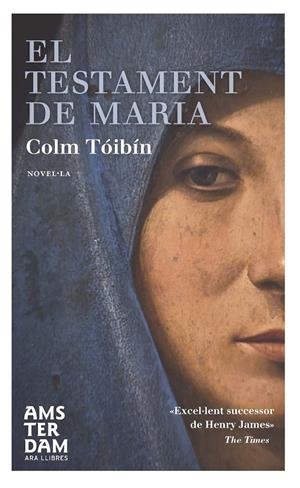 TESTAMENT DE MARIA, EL | 9788492941995 | TÓIBÍN, COLM | Llibreria Drac - Librería de Olot | Comprar libros en catalán y castellano online