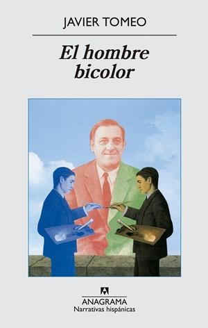 HOMBRE BICOLOR, EL | 9788433997722 | TOMEO, JAVIER | Llibreria Drac - Llibreria d'Olot | Comprar llibres en català i castellà online