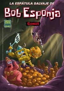 ESPÁTULA SALVAJE DE BOB ESPONJA, LA | 9788466654173 | AAVV | Llibreria Drac - Llibreria d'Olot | Comprar llibres en català i castellà online