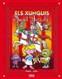 XUNGUIS A SANT JORDI, ELS | 9788415579335 | RAMIS, JUAN CARLOS ; CERA, JOAQUIN | Llibreria Drac - Librería de Olot | Comprar libros en catalán y castellano online