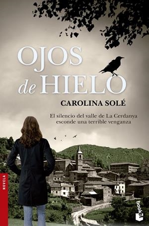 OJOS DE HIELO | 9788408123705 | SOLÉ, CAROLINA | Llibreria Drac - Llibreria d'Olot | Comprar llibres en català i castellà online